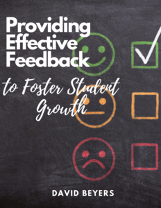 Providing Effective Feedback to Foster Student Growth