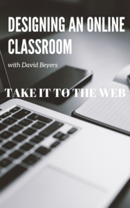 Designing an Online Classroom