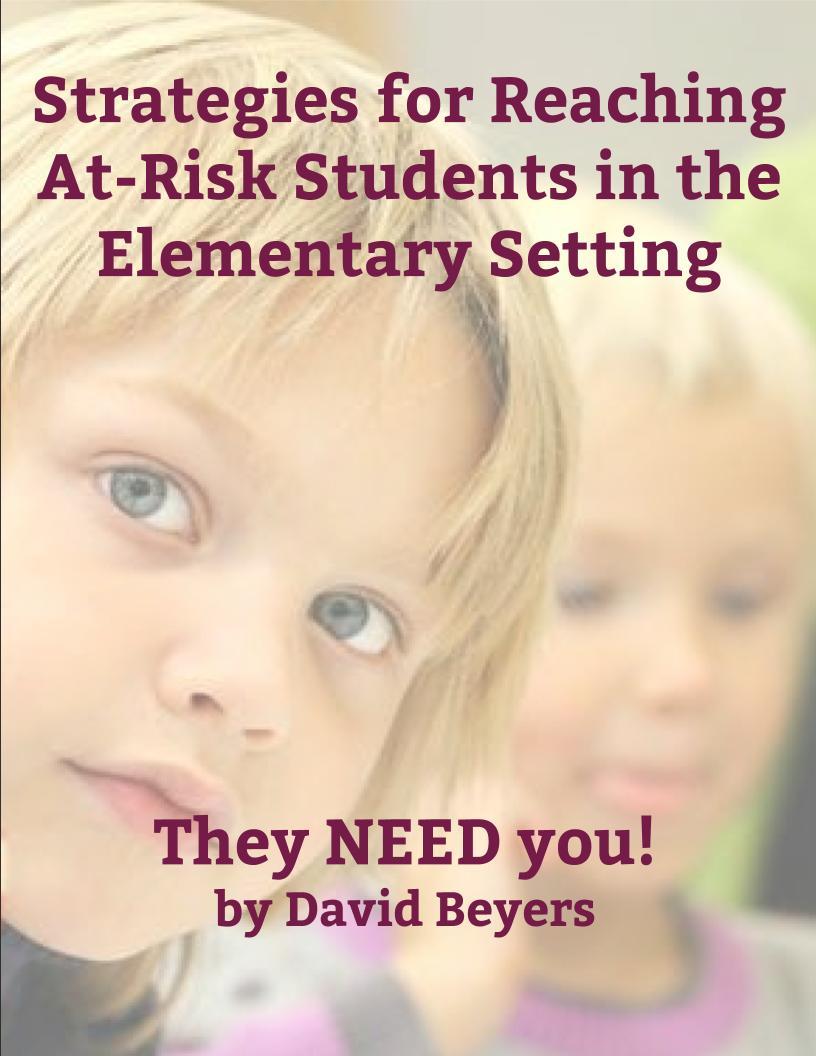 Strategies for Reaching At-Risk Students in the Elementary Setting ...