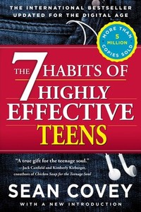 Seven Habits of Highly Effective Teens