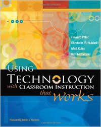 Using Technology with Classroom Instruction that Works